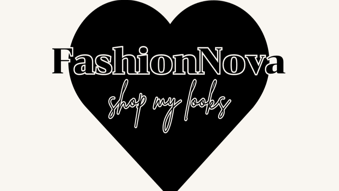 FashionNova | shop my looks