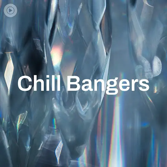 Chill Bangers