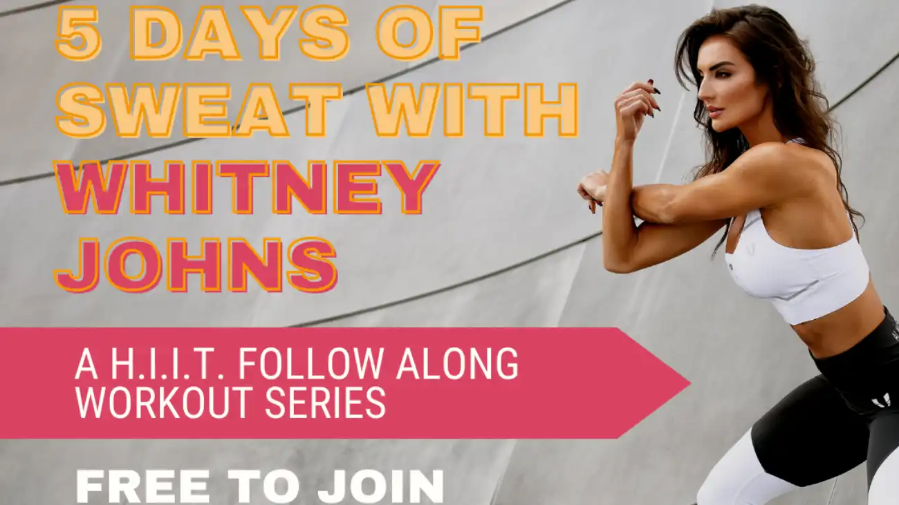  5 Days of Sweat With Whit 