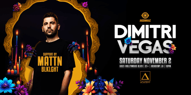Dimitri Vegas | Academy LA | Sat, Nov 02