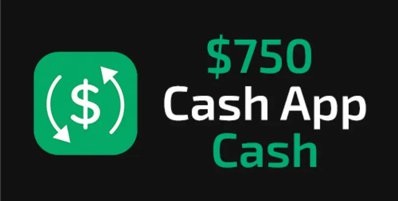 $750 CASHAPP