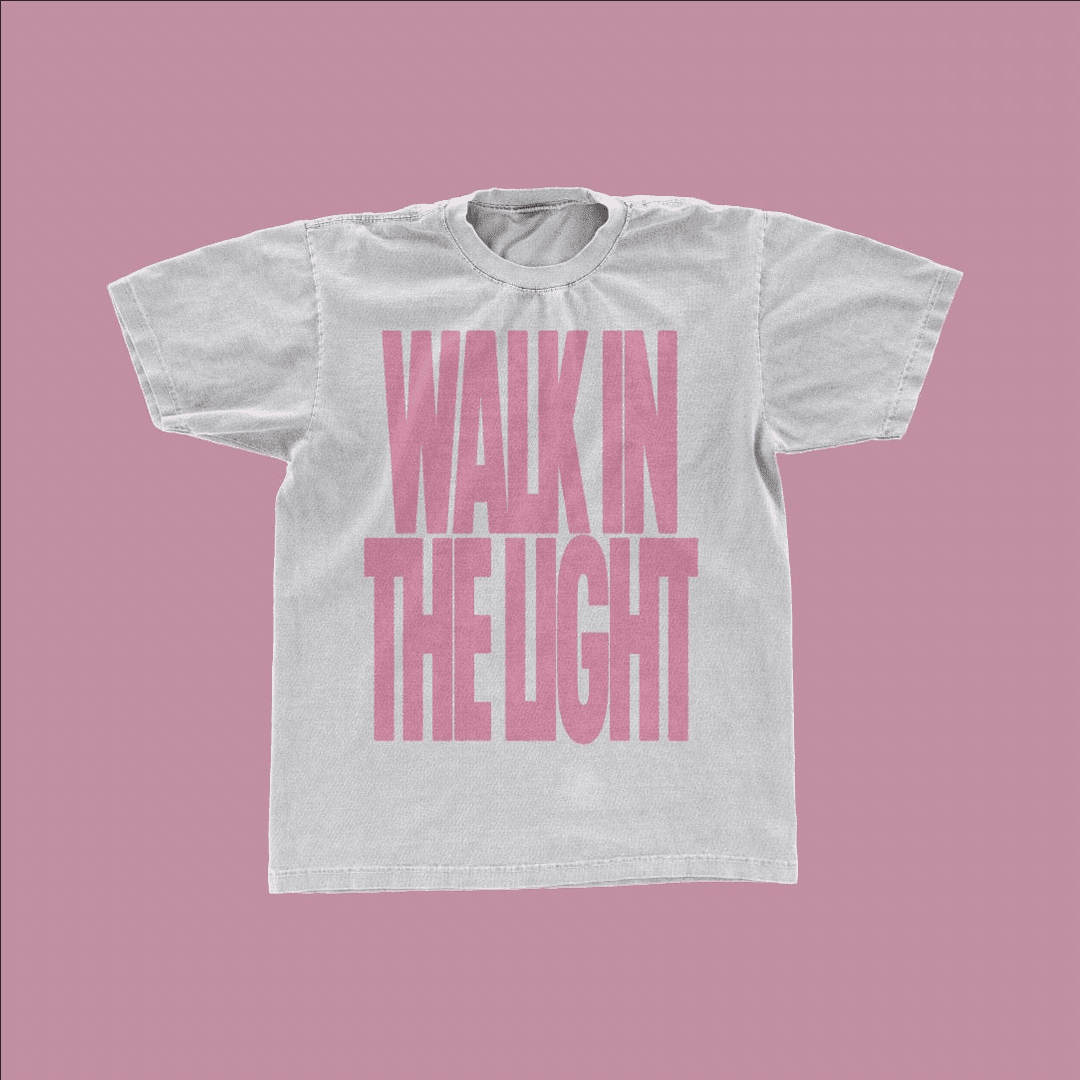 WALK IN THE LIGHT SHIRT TEE PINK