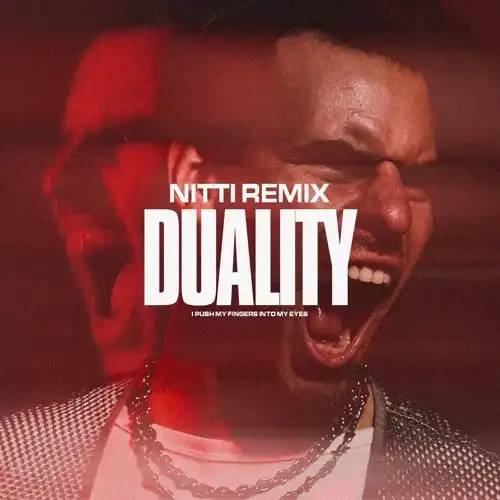 Duality (NITTI Remix) - Free Download 