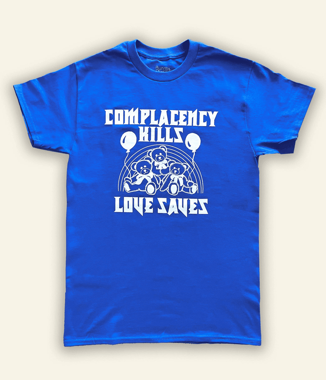 Complacency Kills/Love Saves T-Shirt 
