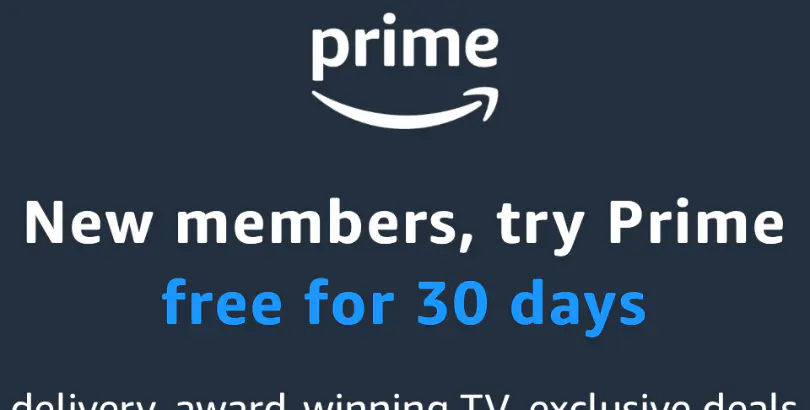 AMAZON PRIME 30 DAY FREE TRIAL