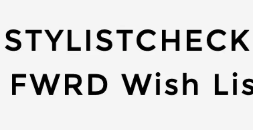 FWRD Wishlist