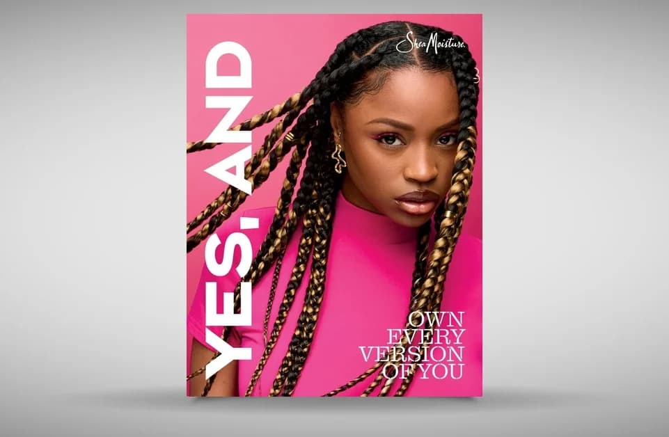 Shea Moisture's Yes, And Magazine 