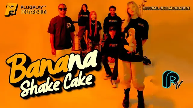 PLUGPLAY™ x POSTERCHILD.LA [BANANA SHAKE CAKE]