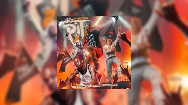 From Inside The Pit 2 Mixtape Hosted by DJ Five Venoms