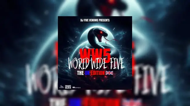 World Wide 5: The UK Edition Mixtape Hosted by DJ Five Venoms
