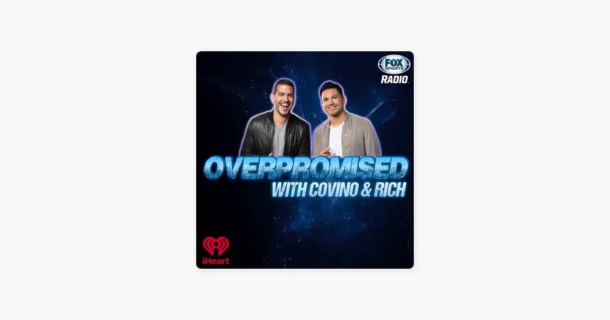 ‎Overpromised with Covino & Rich Podcast
