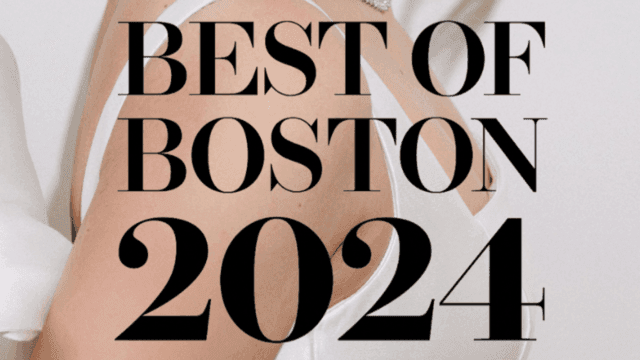 BEST OF BOSTON 2024 BY BOSTON MAGAZINE