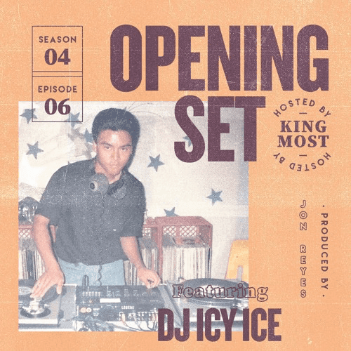 Opening Set Podcast S04E06: DJ Icy Ice