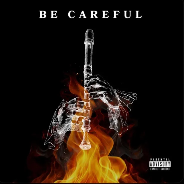 Be Careful