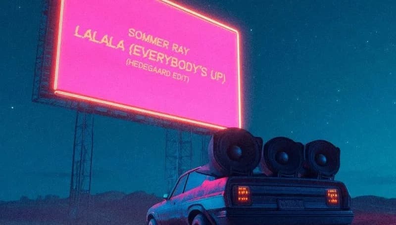 LA LA LA (EVERYBODY'S UP) - OUT NOW