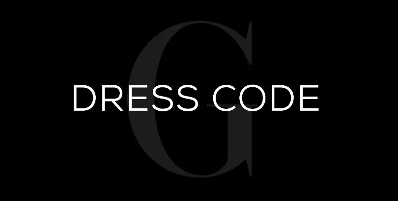  DRESS CODE