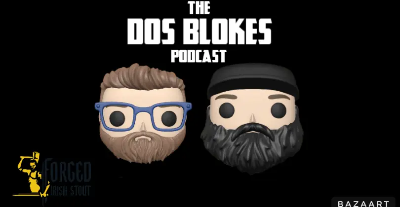 Dos Blokes Podcast 