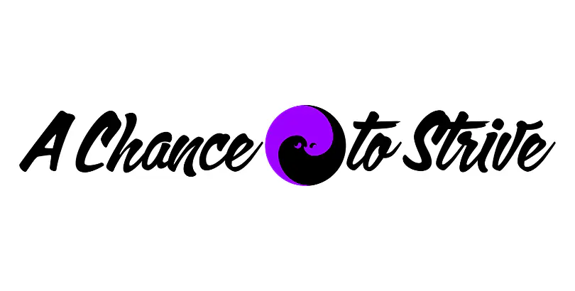 A Chance To Strive