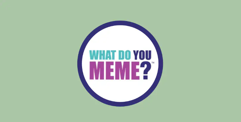 What Do You Meme?