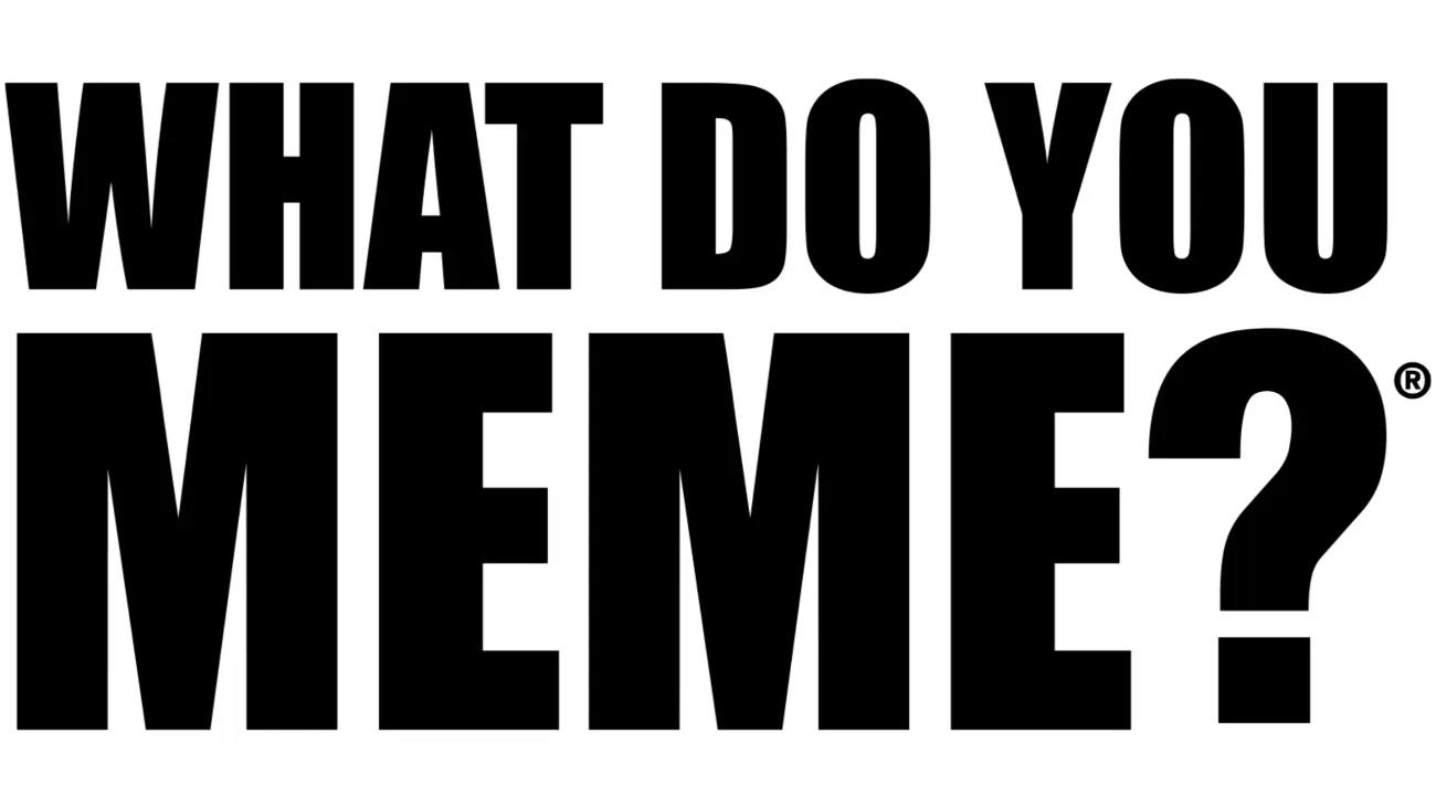 Play Our Games | What Do You Meme?