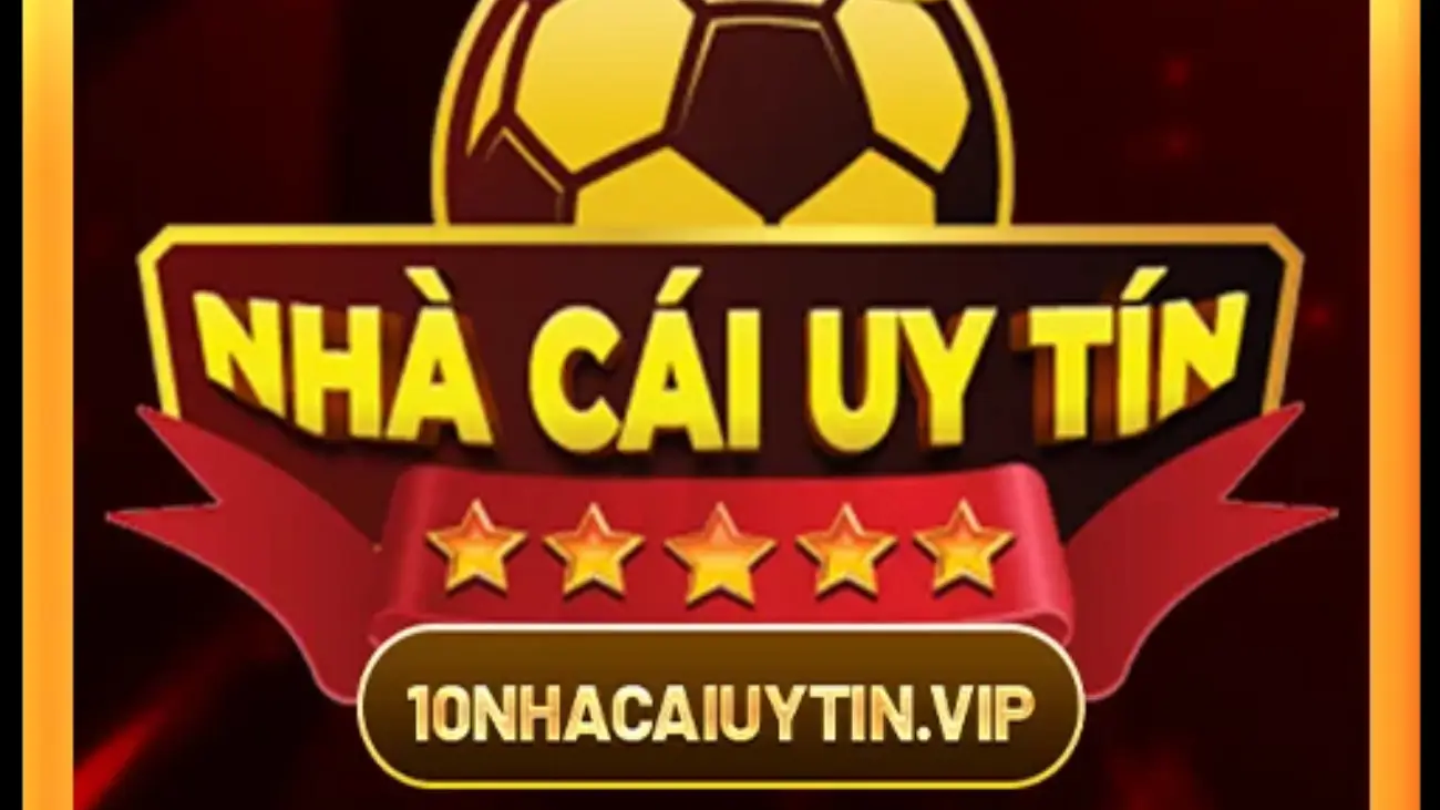 Trang chủ - Nhà Cái Uy Tín