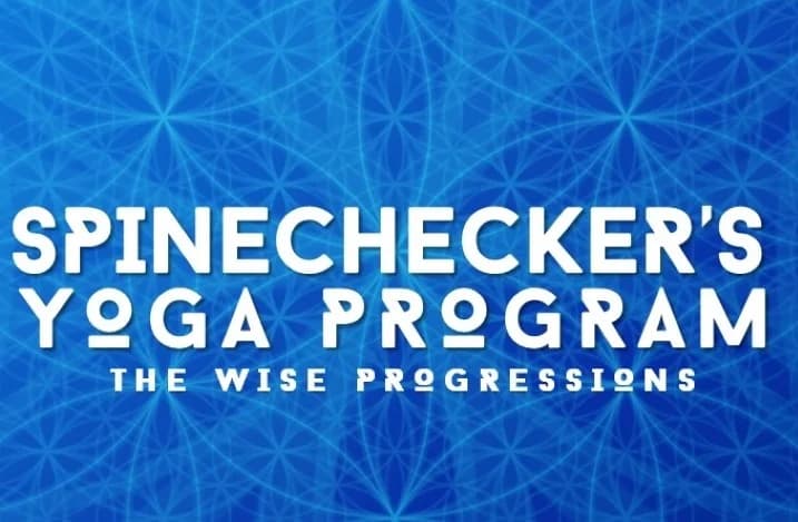 SPINECHECKER'S YOGA PROGRAM 