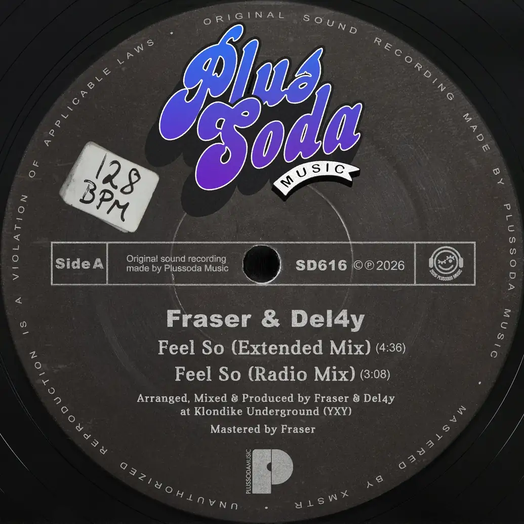 ‘Feel So’ W/ Del4y