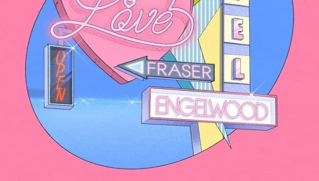 Engelwood & FRASER - Motel Love