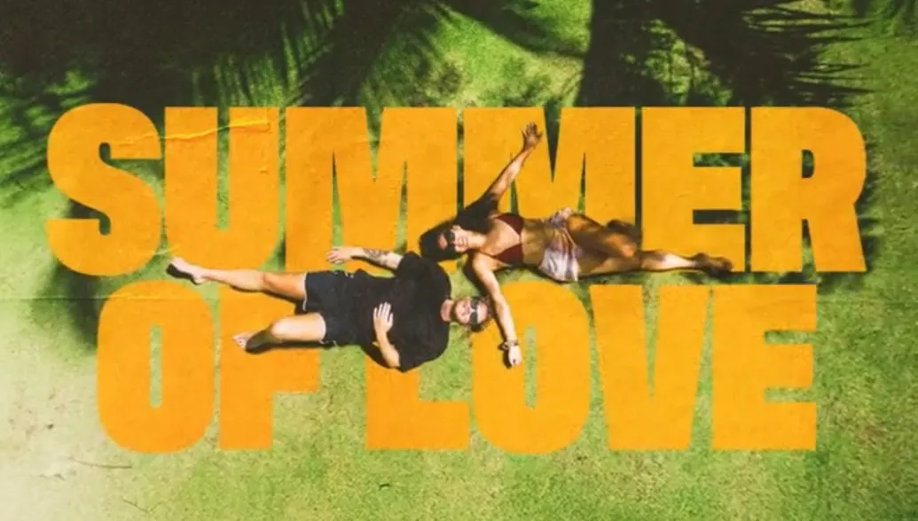 “Summer Of Love” is OUT NOW