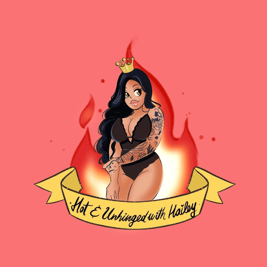 Hot and Unhinged Podcast on Youtube 