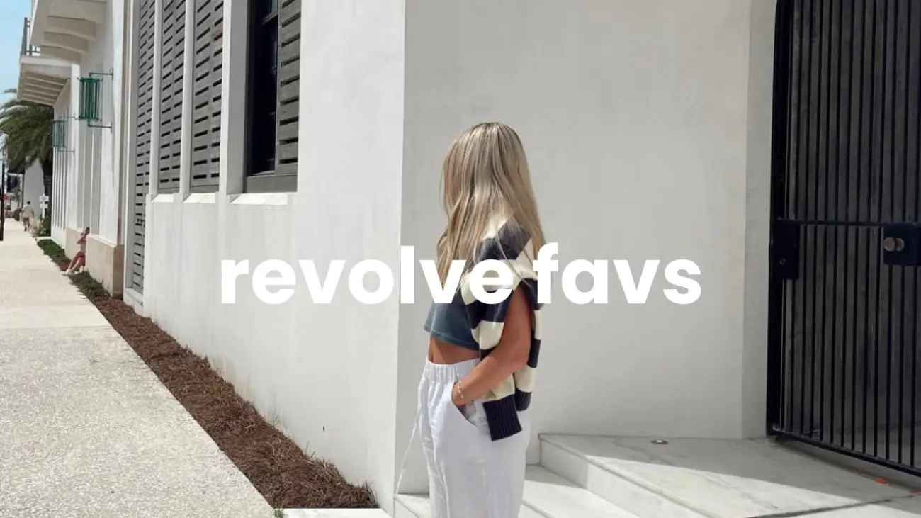 my revolve favs