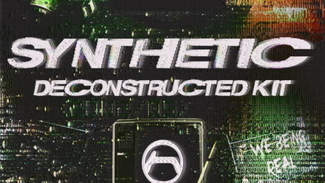 SYNTHETIC - DECONSTRUCTED DRUM KIT + LOOPS
