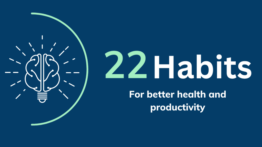 22 Habits for Better Health