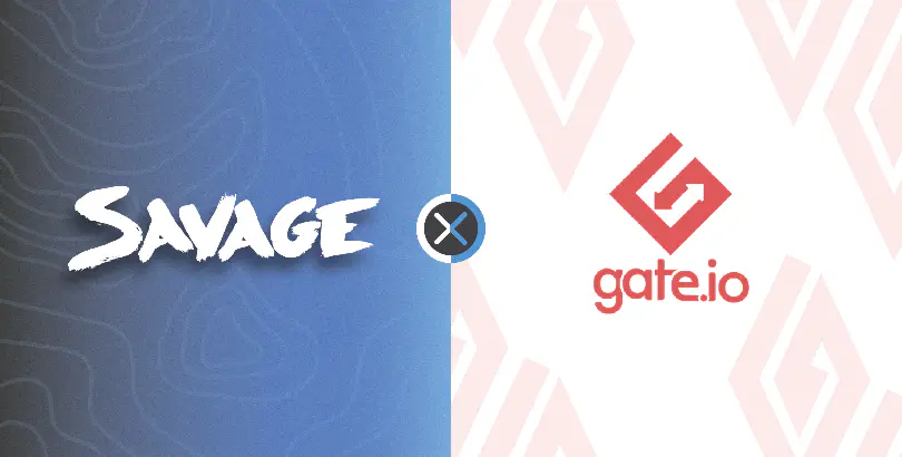 SAVAGE ON GATE.IO