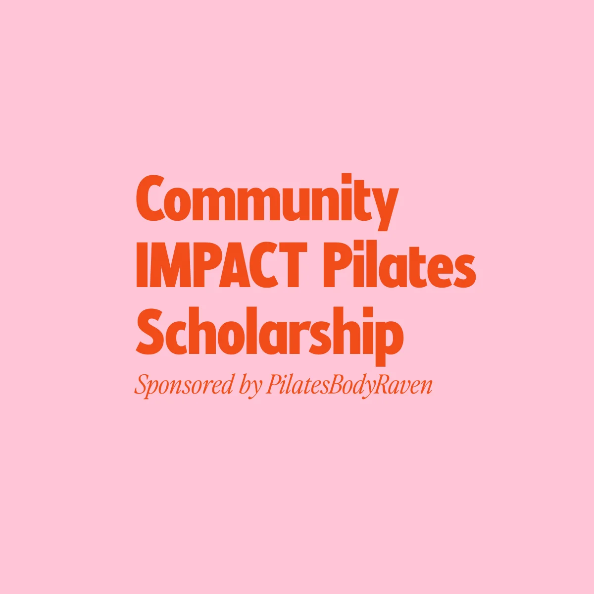 Apply for IMPACT Scholarship