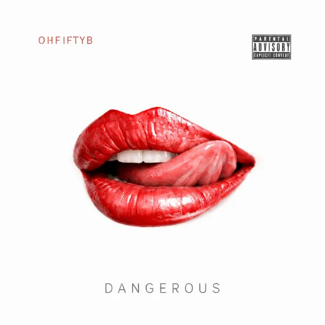 Dangerous