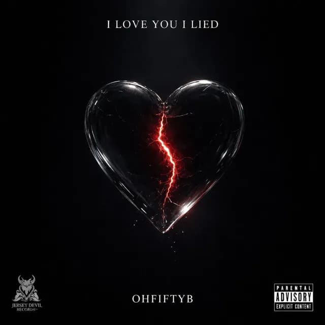 I Love You I Lied