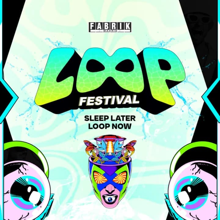 LOOP FESTIVAL 2026 en FABRIK con Fisher, Gordo y Wade: horarios, precios e info - Ticketclub