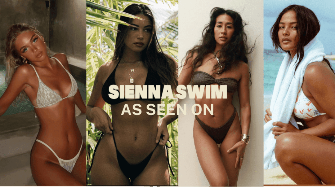 SIENNA SWIM: AS SEEN ON...
