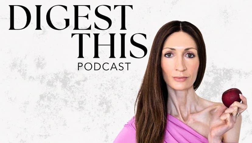 Digest This Podcast
