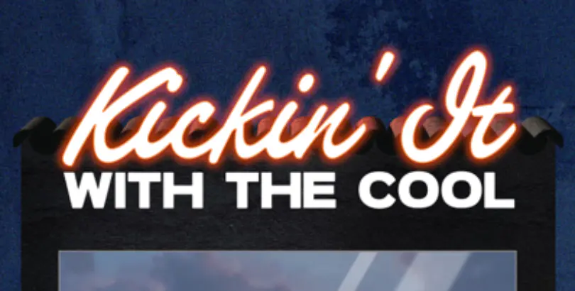‎Kickin' It With The Cool on Apple Podcasts