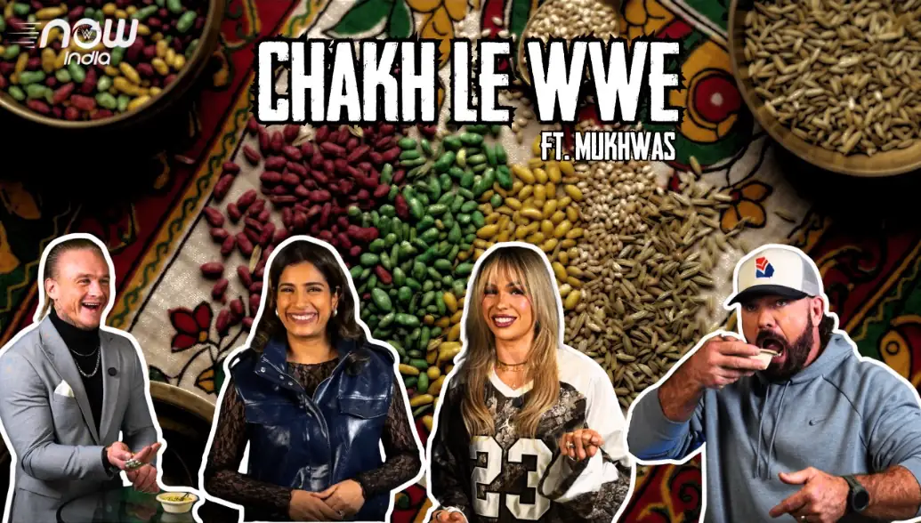 WWE Superstars try Mukhwas for the First time and have Hilarious Reactions: WWE Now India
