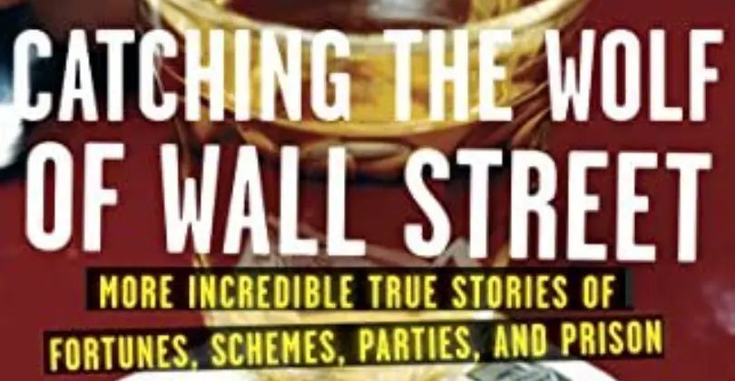 BOOK 2: CATCHING THE WOLF OF WALL STREET