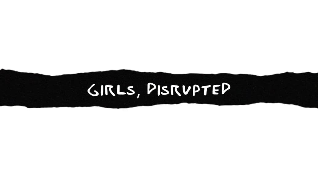 Girls, Disrupted Podcast