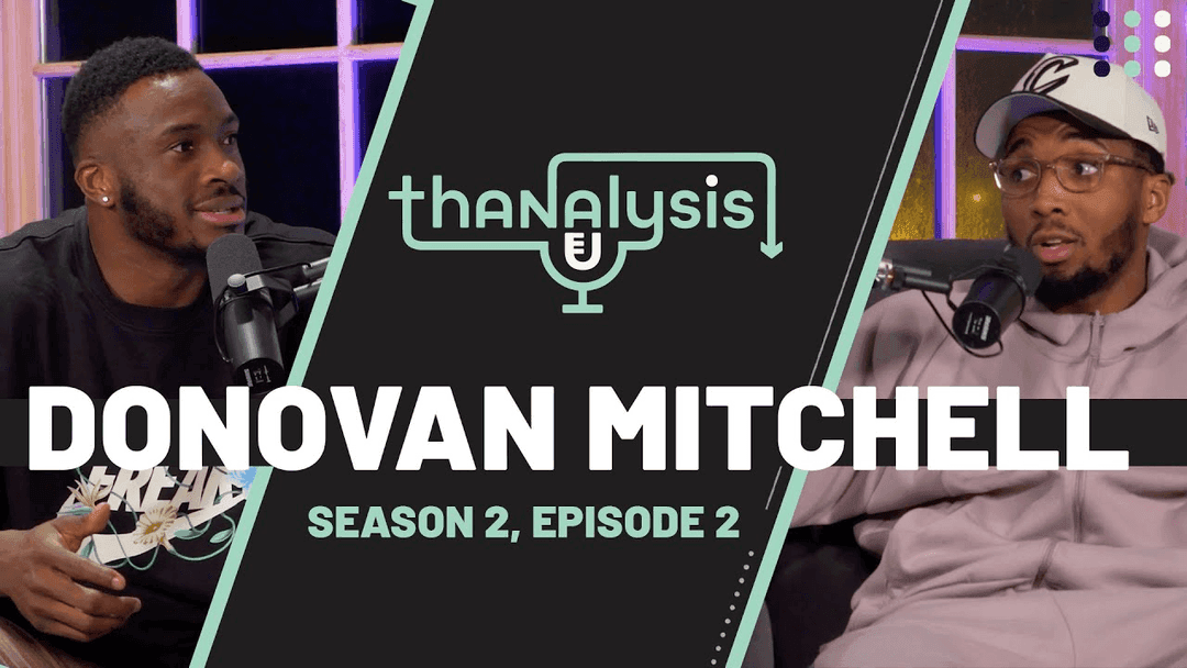 Thanalysis: Donovan Mitchell