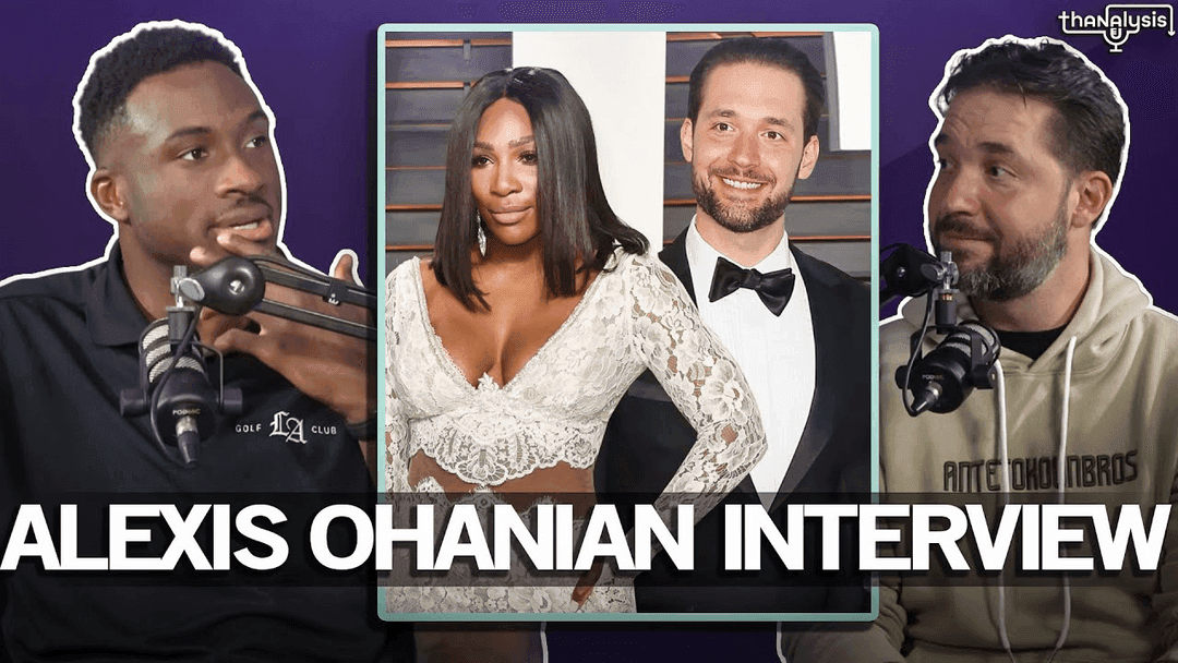 Thanalysis: Alexis Ohanian