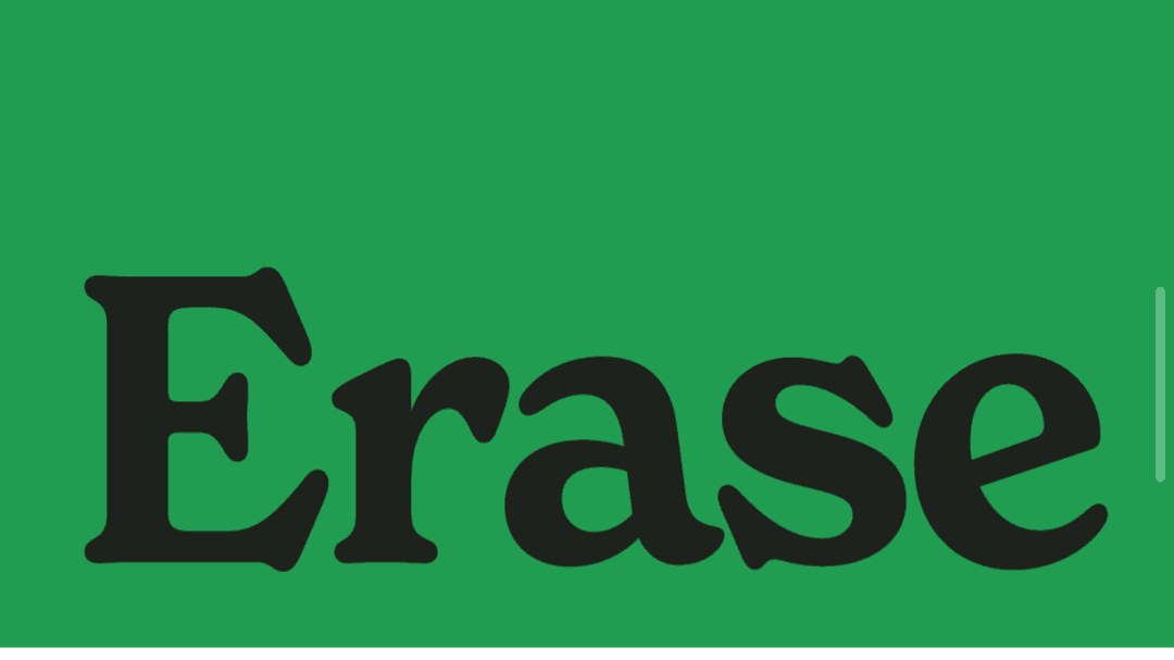 Erase