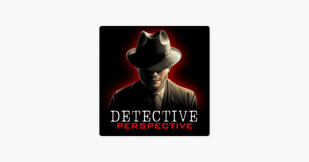‎Detective Perspective | Apple Podcasts