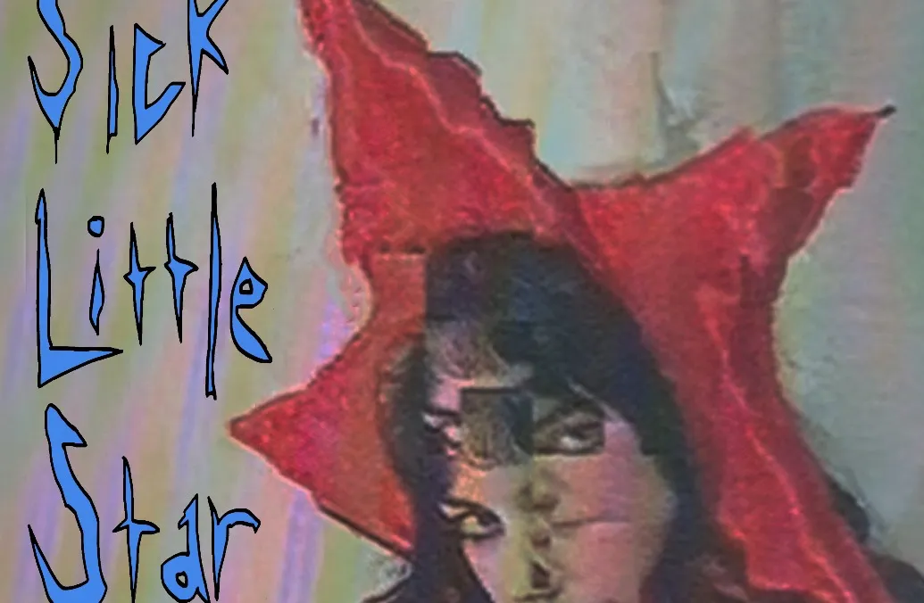 Noelle Sucks - Sick Little Star EP