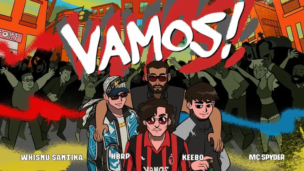 Whisnu Santika, hbrp, Keebo, MC Spyder - Vamos! (Official Lyric Video)